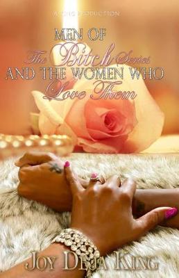 Cover of Men of the Bitch Series and the Women Who Love Them