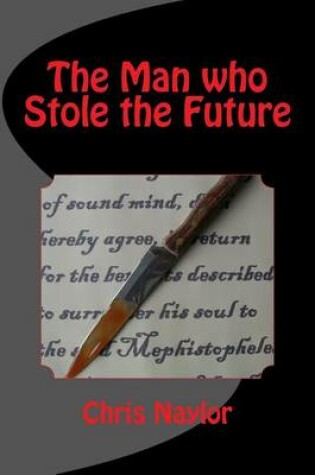 Cover of The Man Who Stole the Future