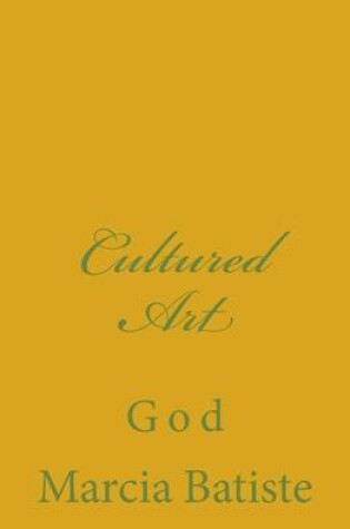 Cover of Cultured Art