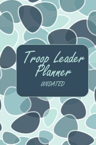 Cover of Troop Leader Planner Undated