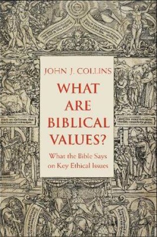 Cover of What Are Biblical Values?