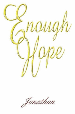 Cover of Enough Hope