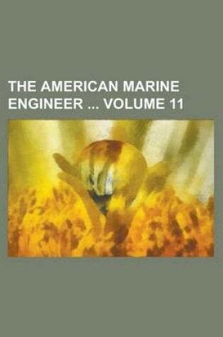 Cover of The American Marine Engineer Volume 11