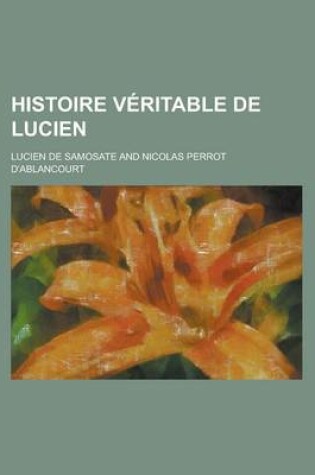 Cover of Histoire Veritable de Lucien