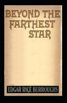Book cover for Beyond the Farthest Star(Illustarted)
