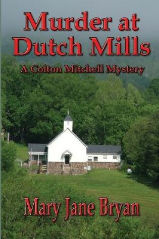 Cover of Murder At Dutch Mills