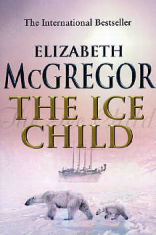 Cover of Ice Child, the