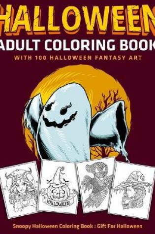 Cover of Halloween Adult Coloring Book with 100 Halloween Fantasy Art