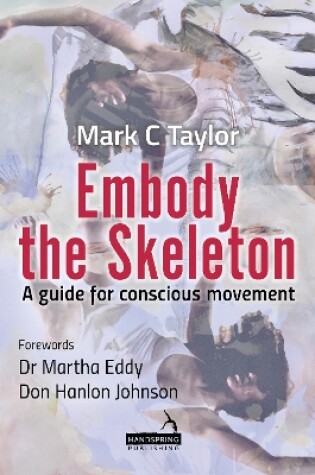 Cover of Embody the Skeleton