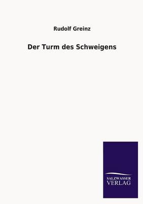 Book cover for Der Turm Des Schweigens