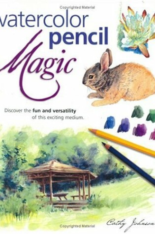 Cover of Watercolor Pencil Magic