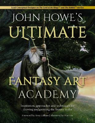 Book cover for John Howe's Ultimate Fantasy Art Academy