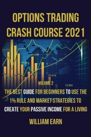 Cover of Options Trading Crash Course 2021 volume 2