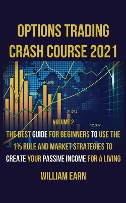 Book cover for Options Trading Crash Course 2021 volume 2