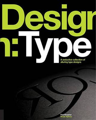 Book cover for Design: Type: A Seductive Collection of Alluring Type Designs