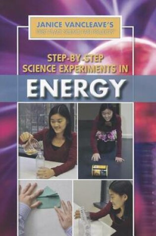 Cover of Step-By-Step Science Experiments in Energy