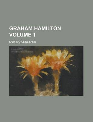 Book cover for Graham Hamilton Volume 1