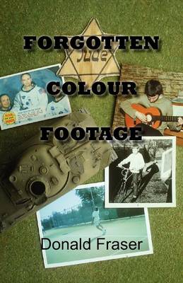 Book cover for Forgotten Colour Footage