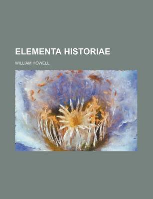 Book cover for Elementa Historiae