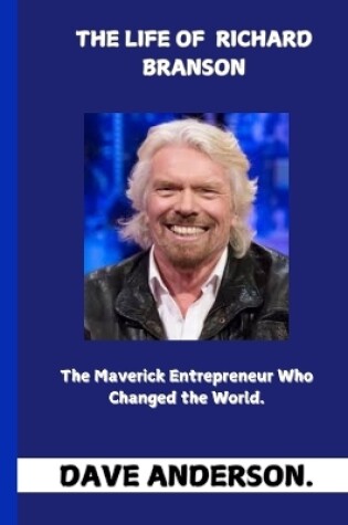 Cover of The Life of Richard Branson