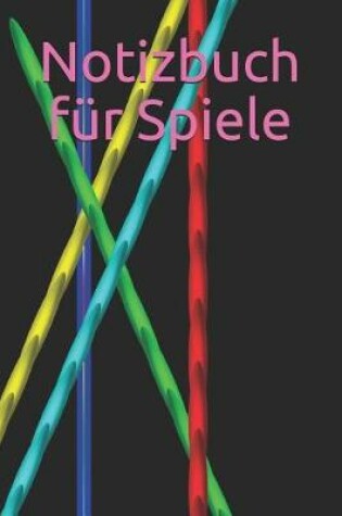 Cover of Notizbuch Fur Spiele