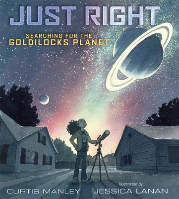 Book cover for Just Right: Searching for the Goldilocks Planet