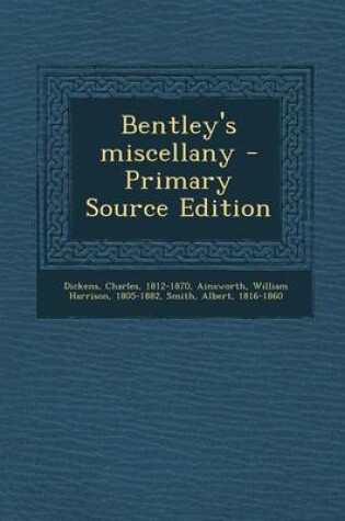 Cover of Bentley's Miscellany - Primary Source Edition