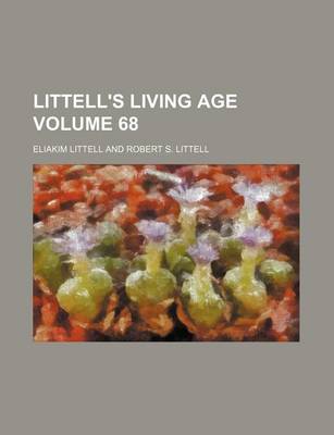 Book cover for Littell's Living Age Volume 68
