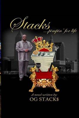 Book cover for Stacks ...pimpin' for life