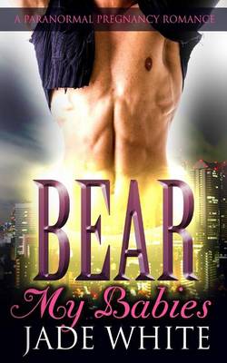 Book cover for Bear My Babies