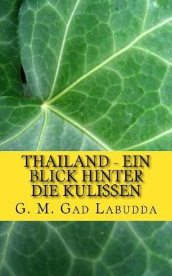 Cover of Thailand - Ein Blick Hinter de Kulissen