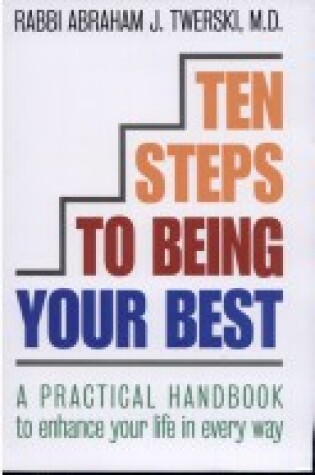 Cover of Ten Steps to Being Your Best
