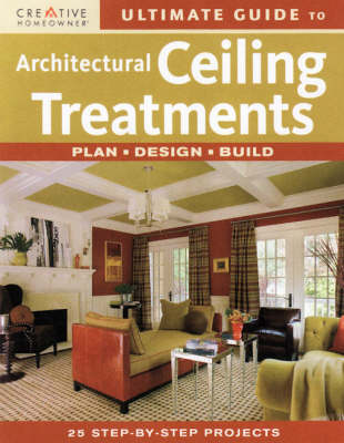 Book cover for Ultimate Guide to Architectural Ceiling Treatments