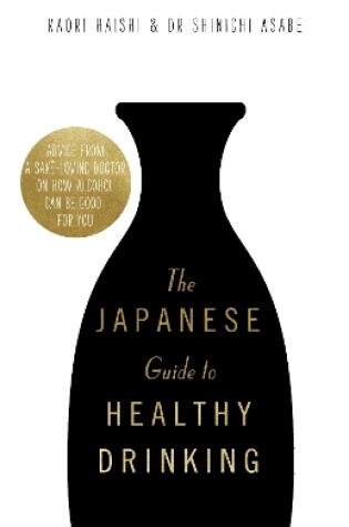 Cover of The Japanese Guide to Healthy Drinking