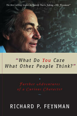 Cover of "What Do You Care What Other People Think?"