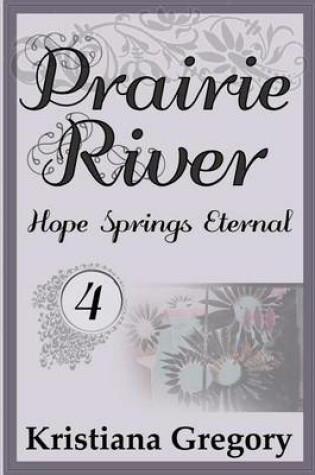 Cover of Prairie River #4