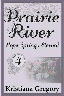 Book cover for Prairie River #4