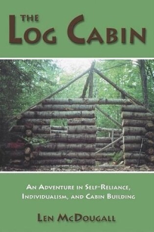 Cover of The Log Cabin