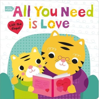Cover of Little Friends All You Need is Love