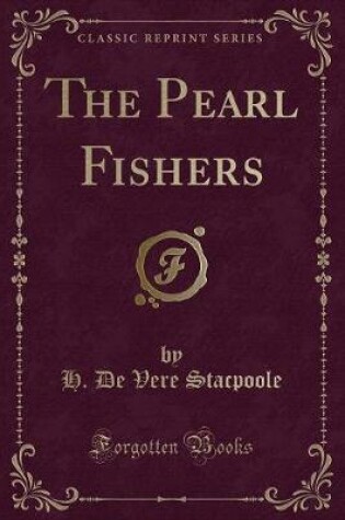 Cover of The Pearl Fishers (Classic Reprint)