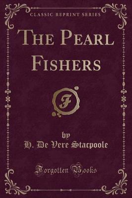 Book cover for The Pearl Fishers (Classic Reprint)