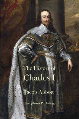 Book cover for The History of Charles I