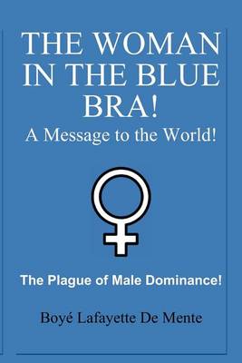 Book cover for The Woman in the Blue Bra!