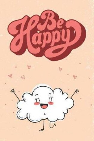 Cover of Be Happy