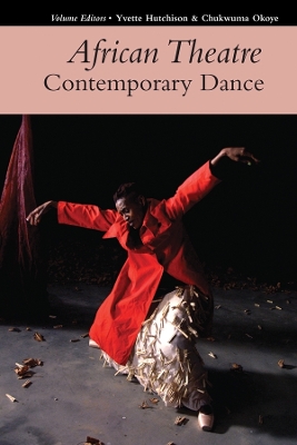 Book cover for African Theatre 17: Contemporary Dance