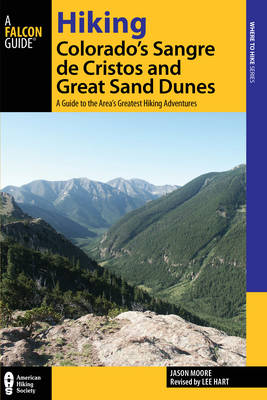 Cover of Hiking Colorado's Sangre de Cristos and Great Sand Dunes