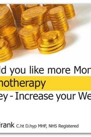 Cover of Money - Increase Your Wealth