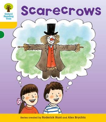 Book cover for Oxford Reading Tree: Level 5: More Stories B: Scarecrows