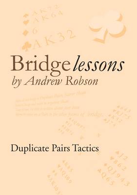 Book cover for Bridge Lessons: Duplicate Pairs Tactics