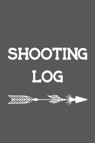Cover of Shooting Log